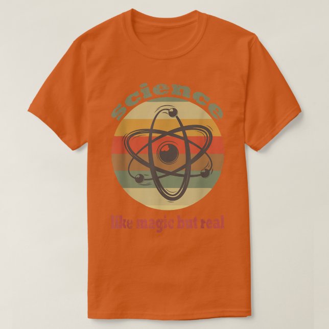 CAMISETA CIENCIA COMO MAGIC PERO VERDADERA CIENTÍFICA GEEK  (Diseño del anverso)