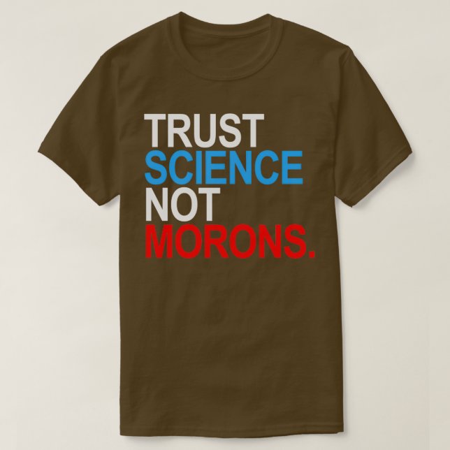 Camiseta CIENCIA DE CONFIANZA NO MARRONES rojo blanco y azu (Diseño del anverso)