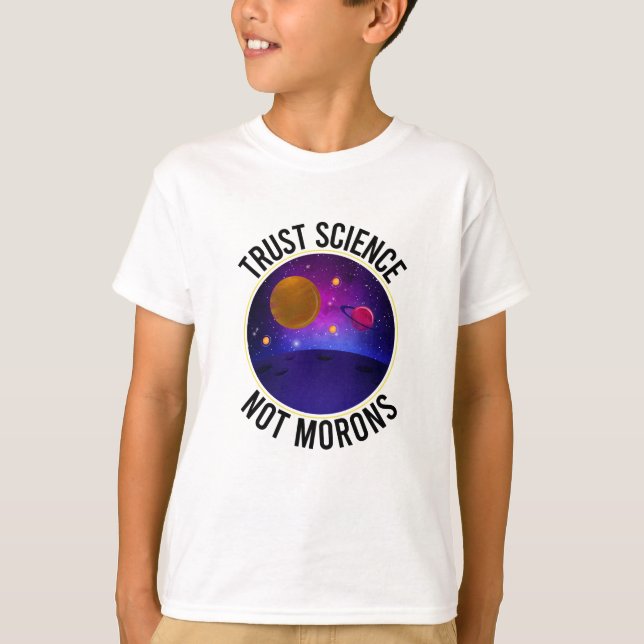 Camiseta Ciencia de confianza, no morones: ciencia divertid (Anverso)