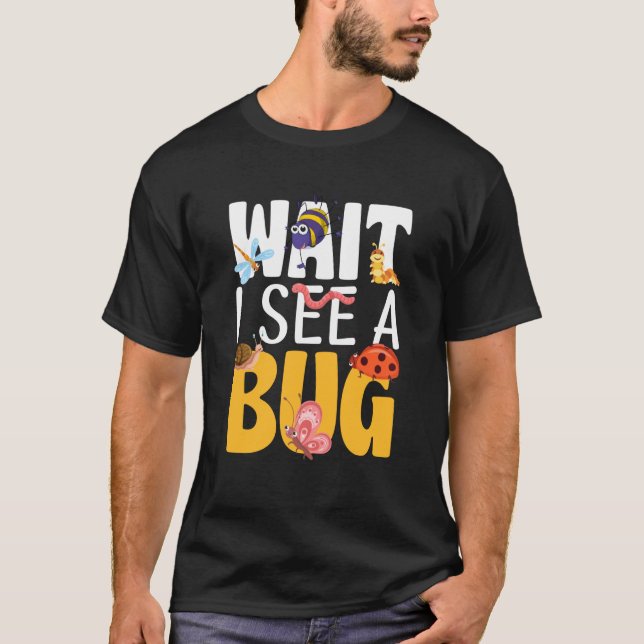 Camiseta Ciencia de insectos de error Esperen veo un error  (Anverso)