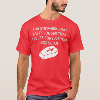 Camiseta Ciencia de la moral - Funeral Director del Embalme