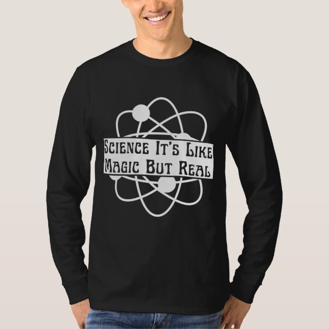 Camiseta ciencia de moda es como la magia pero real  (Anverso)