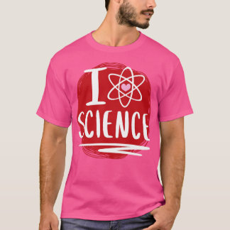 Camiseta Ciencia del corazón corazón corazón Átomo ciencia 