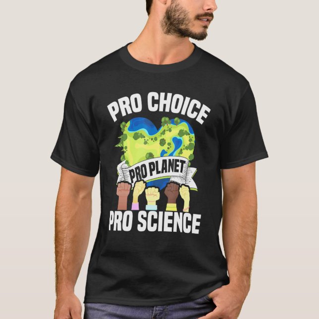 Camiseta Ciencia del planeta para la elección del profesion (Anverso)