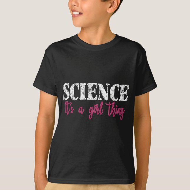 Camiseta Ciencia - Es algo Chica (Anverso)