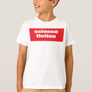 Camiseta Ciencia ficción