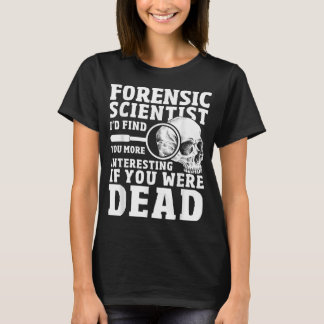Camiseta Ciencia forense Crimen Escena divertida ciencia fo