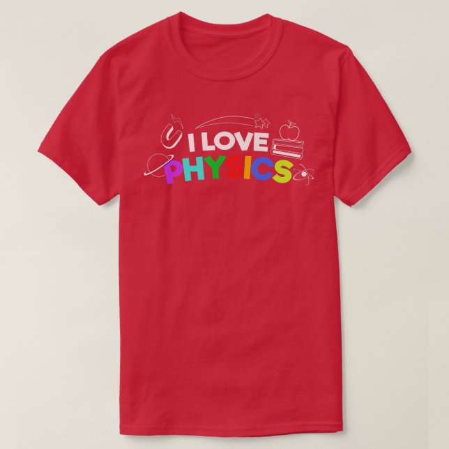 Camiseta Ciencia Geek Nerd Love Physics Premium (Diseño del anverso)