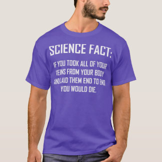 Camiseta Ciencia Hecho Gracioso Ciencia Diseño De Hechos