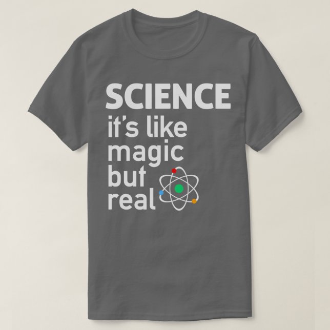 Camiseta CIENCIA Itx27s como la magia pero realTShirt 2 (Diseño del anverso)