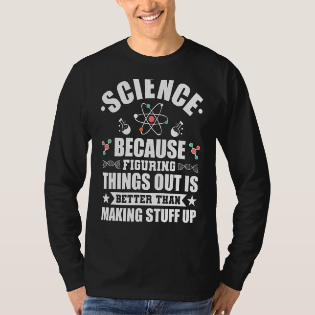 Camiseta Ciencia Para La Ciencia De Los Profesores De Quími (Anverso)