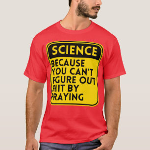Camiseta Ciencia Porque No Se Puede Figura 2