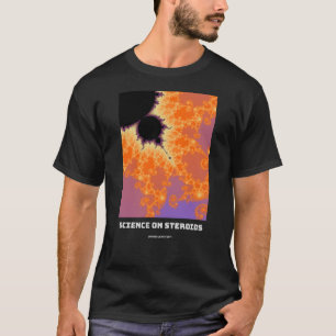 Camiseta Ciencia sobre esteroides Mandelbrot fractal - cien