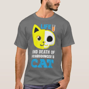 Camiseta Ciencia - vida y muerte de schrodinger