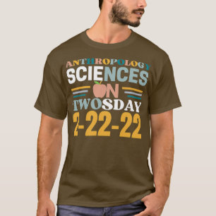 Camiseta Ciencias De La Antropología El 22 De Febrero De 20