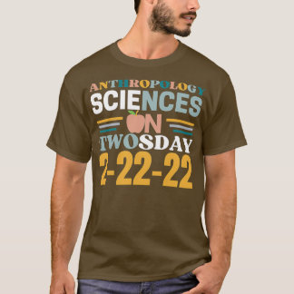 Camiseta Ciencias De La Antropología El 22 De Febrero De 20