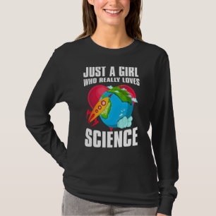 Camiseta Científicas Geek Mujeres Solamente Una Chica Que R