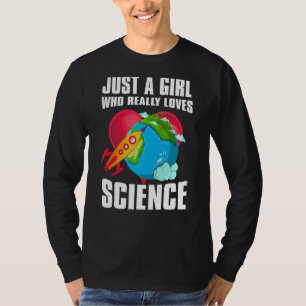 Camiseta Científicas Geek Mujeres Solamente Una Chica Que R