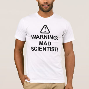 Camiseta Científico advirtiendo