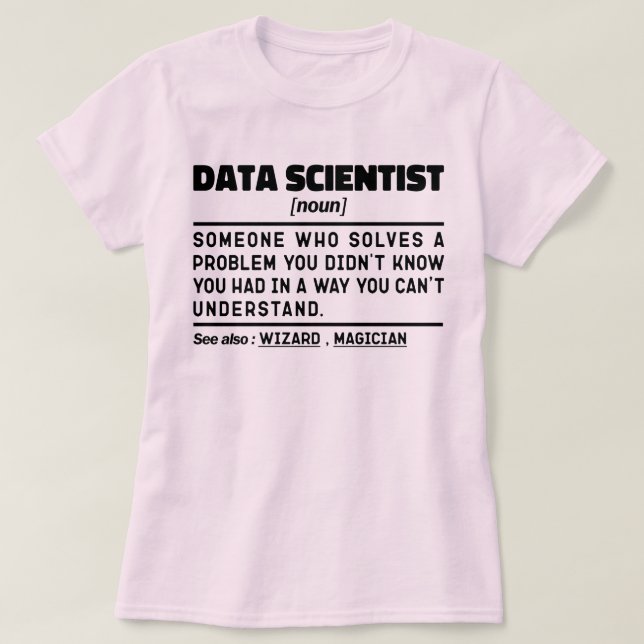Camiseta Científico de datos, estadístico moderno cita curi (Diseño del anverso)