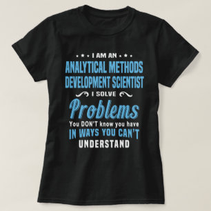 Camiseta Científico de desarrollo de métodos analíticos