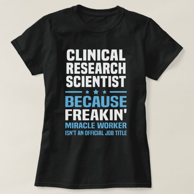 Camiseta Científico de investigación clínica (Diseño del anverso)