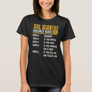Camiseta Científico del suelo califica por hora la agricult