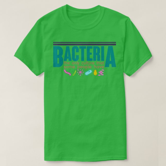 Camiseta Científico divertido regalo Biólogo Microbiólogo d (Diseño del anverso)