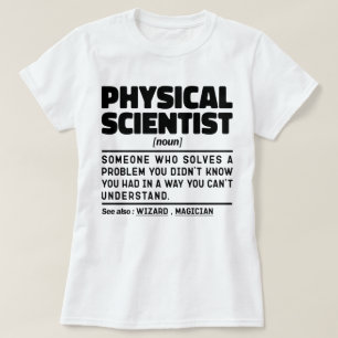 Camiseta Científico físico memes de ciencia moderna