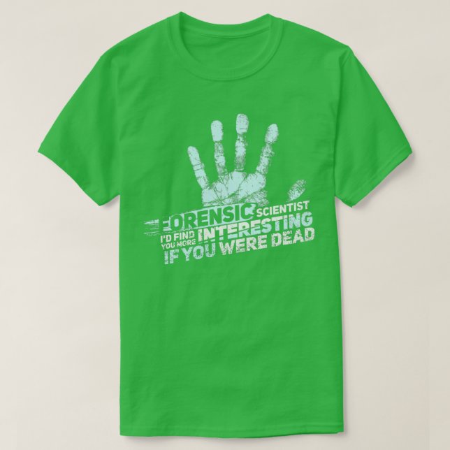 Camiseta Científico forense FORENSIC SCIENCE CSI  (Diseño del anverso)