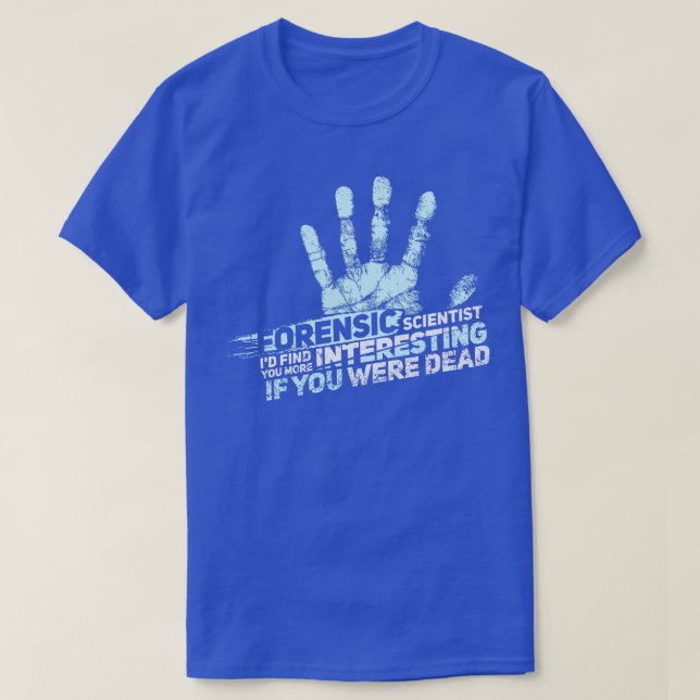 Camiseta Científico forense FORENSIC SCIENCE CSI (Diseño del anverso)
