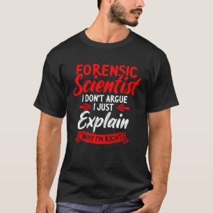 Camiseta Científico Forense Investigador de la Escena del C