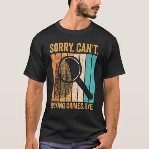 Camiseta Científico forense lamenta no poder resolver críme