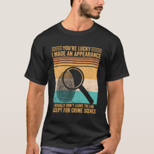 Camiseta Científico Forense No Me Voy Del Laboratorio Excep