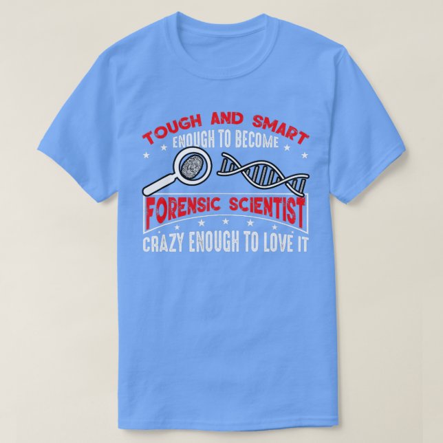 Camiseta Científico forense regalo de ciencia forense (Diseño del anverso)