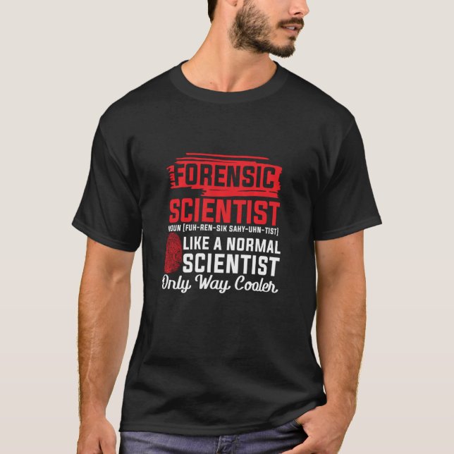Camiseta Científico forense Tee Graciosa Vía de la Ciencia  (Anverso)