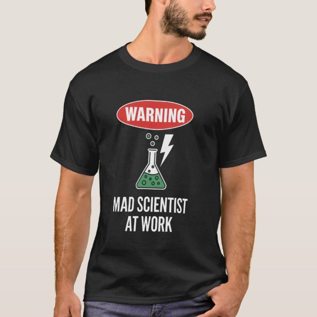 Camiseta Científico Loco En El Trabajo Experimentos De Labo (Anverso)