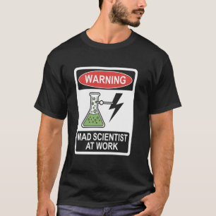 Camiseta Científico Loco En El Trabajo Experimentos De Labo