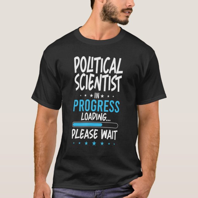 Camiseta Científico político en progreso (Anverso)