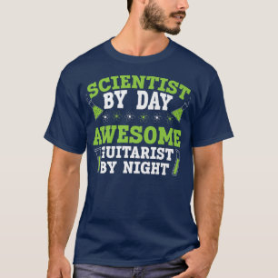 Camiseta Científico Por Día Guitarista Increíble De La Cien