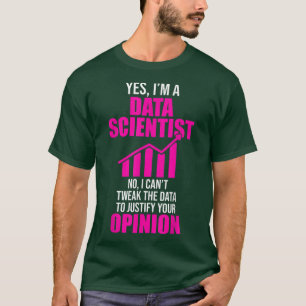 Camiseta Científicos De Datos Ayudan A Opinar Sobre La Mine