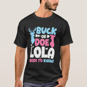 Camiseta Ciero o Cierva Lola Necesita Saber Revelación de G