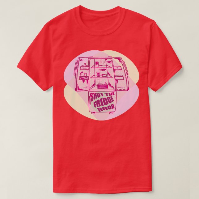 Camiseta Cierra el refrigerador o (Diseño del anverso)