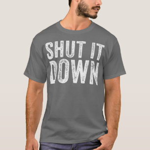 Camiseta Cierra La Cosa Diciendo Que El Retro De Vintage Sa
