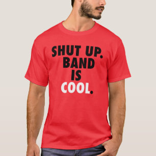 Camiseta Cierre para arriba. La banda es fresca