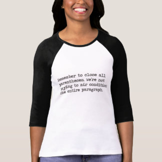 Camiseta Cierre todos los paréntesis