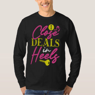 Camiseta Cierro Tratos Con Tacones Agente Inmobiliario