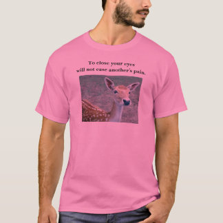 Camiseta ciervos - cerrarse los ojos…