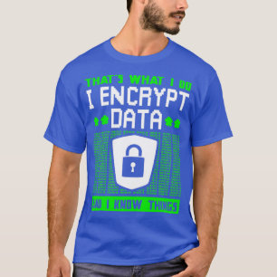 Camiseta Cifrado de expertos en ciberseguridad