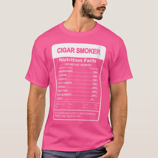 Camiseta Cigar Smoker Nutrition Facts Sarcastic (Anverso)